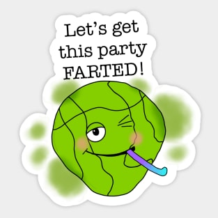 Let's get this party farted! Sticker
